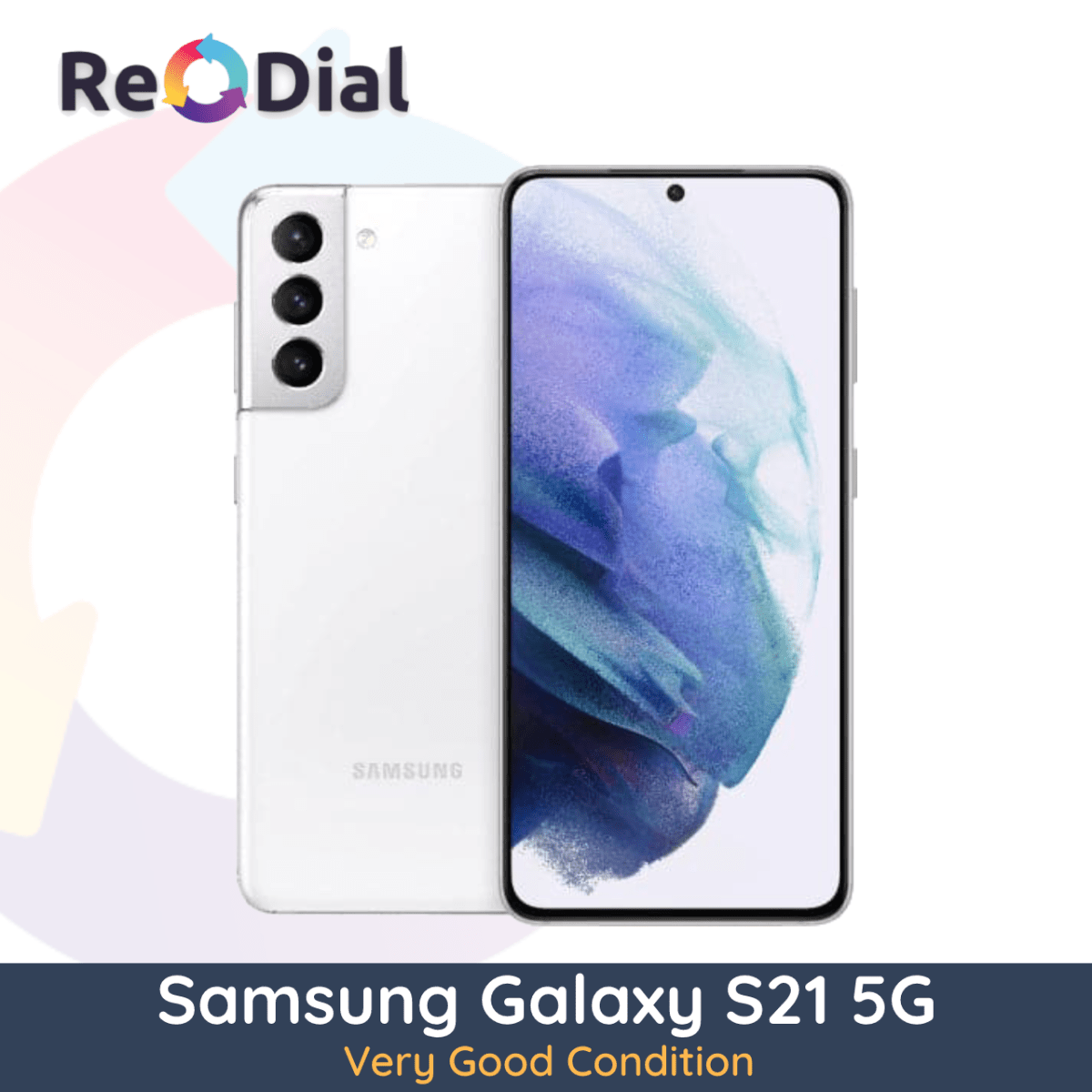 Samsung Galaxy S21 5G - Very Good Condition - ReDial Samsung Galaxy S21 5G - Very Good Condition - ReDial